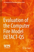 Society for Fire Protection Engineers - Evaluation of the Computer Fire Model DETACT-QS