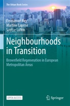 Martin Laprise, Martine Laprise, Sophie Lufkin, Emmanue Rey, Emmanuel Rey - Neighbourhoods in Transition