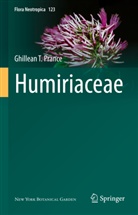 Ghillean T Prance, Ghillean T. Prance - Humiriaceae