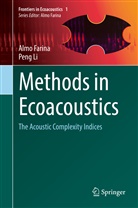 Alm Farina, Almo Farina, Peng Li - Methods in Ecoacoustics
