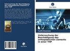 Toufik Bousnane - Untersuchung der Beschädigung des orthopädischen Zements in einer THP