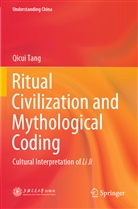 Qicui Tang - Ritual Civilization and Mythological Coding