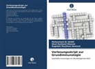 Mohamme Al-Saadi, Mohammed Al-Saadi, Mohammed Al-Sa'adi, Maytham Ha, Raghdah Maytham Hameed, Wae Rasheed Obaead... - Vorlesungsskript zur Grundimmunologie