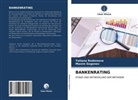 Maxim Gogonov, Tatian Rodionova, Tatiana Rodionova - BANKENRATING