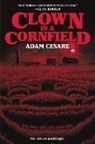 Adam Cesare - Clown in a Cornfield