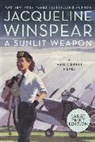 Jacqueline Winspear - A Sunlit Weapon