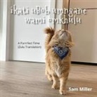 Sam Miller - ikati uBob umngane wami omkhulu