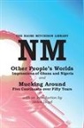 Helen Lloyd, Naomi Mitchison - Other People's Worlds, and Mucking Around