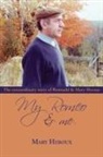 Mary Heroux, Mary Heroux - My Romeo and Me