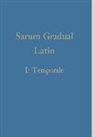 William Renwick - Sarum Gradual Latin I