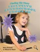 Mary Birdsell, Jo Meserve Mach - Finding My Story Inclusive After-School Program
