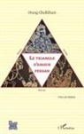Orang Gholikhani - Le triangle d'amour persan