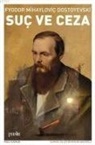 Fyodor Mihaylovic Dostoyevski - Suc ve Ceza