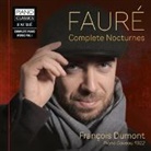 Gabriel Fauré - COMPLETE NOCTURNES (Audio book)
