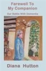 Diana Hutton - Farewell To My Companion
