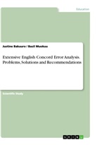 Justine Bakuuro, Basil Muokuu - Extensive English Concord Error Analysis. Problems, Solutions and Recommendations