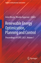 Aggarwal, Aggarwal, Monika Aggarwal, Anit Khosla, Anita Khosla - Renewable Energy Optimization, Planning and Control