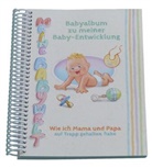 Angelina Schulze - Babyalbum zu meiner Babyentwicklung