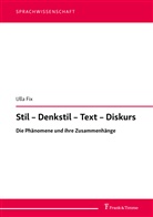 Ulla Fix - Stil - Denkstil - Text - Diskurs