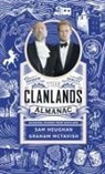 Sa Heughan, Sam Heughan, Graha McTavish, Graham McTavish, Charlotte Reather - The Clanlands Almanac