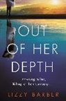 Lizzy Barber, Barber Lizzy - Out Of Her Depth