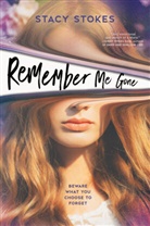 Stacy Stokes - Remember Me Gone