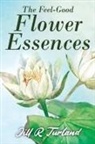 Jill R. Turland - The 'Feel Good' Flower Essences