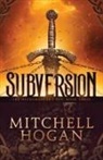 Mitchell Hogan - Subversion