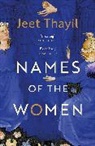 Jeet Thayil, Thayil Jeet - Names of the Women