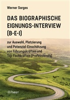 Werner Sarges - Das Biographische Eignungs-Interview (B-E-I)