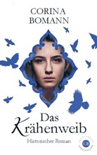 Corina Bomann - Das Krähenweib