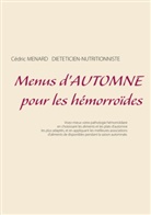 Cédric Menard - Menus d'automne pour les hémorroïdes