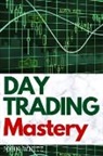 John White - Day Trading Mastery