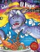 Andre Royal - Hippo Critic - El Hipo-Crítico