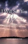 Sherri Bridges Fox - I Will See You Again