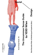 Elen Boutsika Palles, Eleni Boutsika Palles, Matilde Igual Capdevila - The Uncommon Sense Guide to 1030 Wien