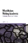 Julia Molinari - What Makes Writing Academic