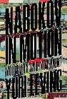 Yuri Leving - Nabokov in Motion