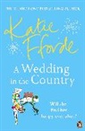 Katie Fforde - A Wedding in the Country