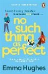 Emma Hughes, Hughes Emma - No Such Thing As Perfect