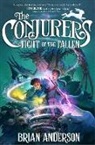 Brian Anderson - The Conjurers #3: Fight of the Fallen