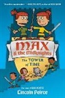 Lincoln Peirce, Lincoln C Peirce, Lincoln C. Peirce - Max and the Midknights: The Tower of Time