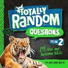 Melina Bellows, Melina Gerosa Bellows - Totally Random Questions Volume 2
