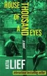 Katia Lief - House of a Thousand Eyes