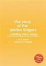 Fisk Jubilee Singers - The story of the Jubilee Singers, including their songs