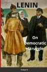 Erdogan A - Lenin, On Democratic Struggle