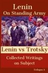 Erdogan A - On Standing Army - Lenin vs. Trotsky