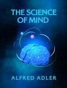 Ernest Holmes - The Science of Mind Paperback