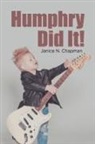 Janice N. Chapman - Humphry Did It!