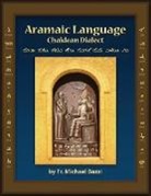 Michael J. Bazzi - Aramaic Language Chaldean Dialect
